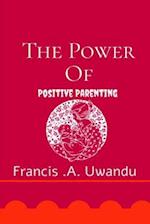 Power of Positive Parenting 