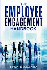 The Employee Engagement Handbook 