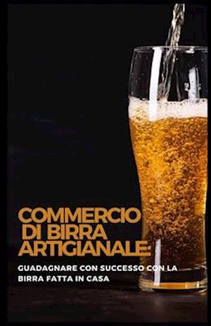 Commercio di birra artigianale