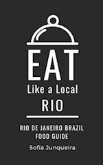 Eat Like a Local- Rio : Rio de Janeiro Brazil Food Guide 