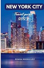 NEW YORK CITY TRAVEL GUIDE 2023: Updated Pocket guide 