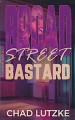 Broad Street Bastard 