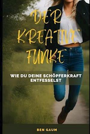 Der kreative Funke