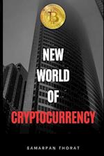 New World Of Cryptocurrency 