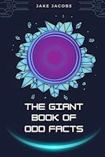 The Giant Book of Odd Facts 