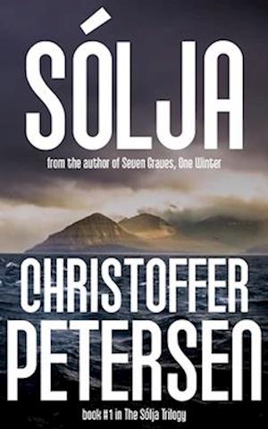 Sólja: A chilling and prescient Arctic thriller