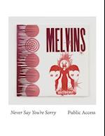 Melvins: Never Say You're Sorry Pubic Access 