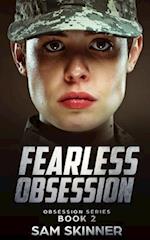 Fearless Obsession: Obsession Series Book 2 