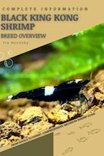 Black King Kong Shrimp: From Novice to Expert. Comprehensive Aquarium shrimp Guide 