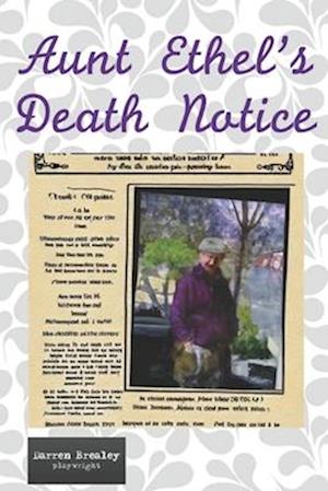 Aunt Ethel's Death Notice