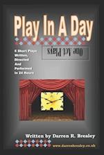 Play In A Day: 6x one-act plays 