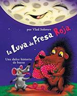 La Luna de Fresa Roja