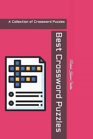 Best Crossword Puzzles: A Collection of Crossword Puzzles