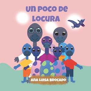 Un poco de locura