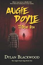 Augie Doyle and the Dead Boy: A Young Adult Horror Novel 