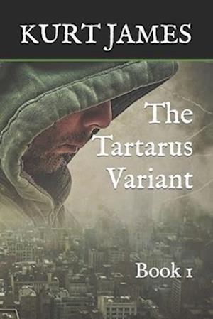 The Tartarus Variant : Book 1