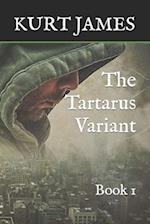 The Tartarus Variant : Book 1 