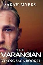 The Varangian: Viking Saga Book II 