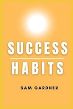 SUCCESS HABITS 