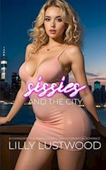 Sissies and the City: A Feminization and Transgender Transformation Romance 