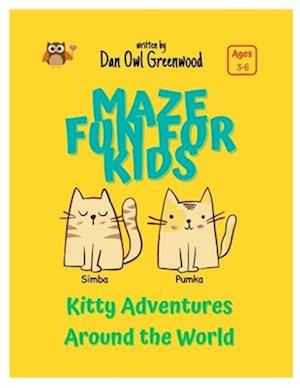 Kitty Adventures Around the World: Activity Book For Kids Ages 3-6