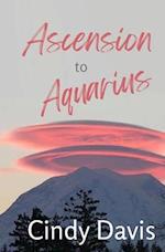Ascension to Aquarius 