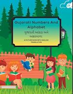Gujarati Numbers And Alphabet: A Picture Book With English Translation 