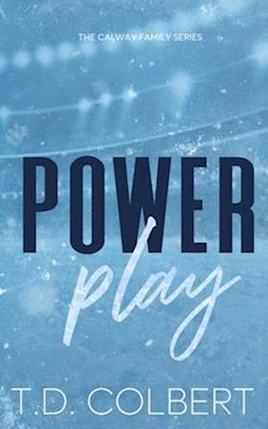 Power Play: An Age-Gap, Brother's Best Friend Hockey Romance