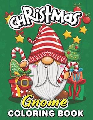 Christmas Gnome coloring book: Festive Gnome Coloring Book: Christmas-Themed Designs to Color