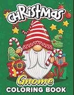 Christmas Gnome coloring book: Festive Gnome Coloring Book: Christmas-Themed Designs to Color 