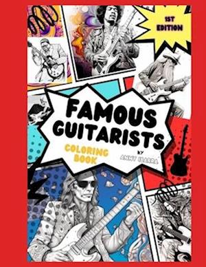 Famous Guitarist Coloring Book : Collector's edition