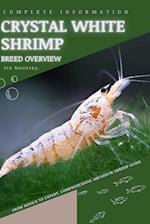 Crystal White Shrimp: From Novice to Expert. Comprehensive Aquarium shrimp Guide 