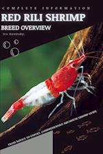 Red Rili Shrimp: From Novice to Expert. Comprehensive Aquarium shrimp Guide 