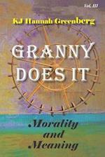 Granny Does It: Morality and Meaning 