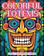 Colorful Totems Coloring Book
