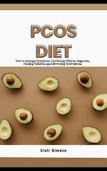 PCOS DIET: A Beginner's Guide to Reverse PCOS, Repair Your Metabolism and Restore Fertility 