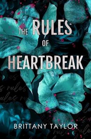 The Rules of Heartbreak: Alternate Paperback Edition