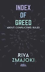 Index of Greed: About Conflicting Rules 