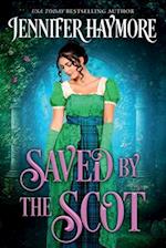 Saved by the Scot: A Regency Historical Romance 