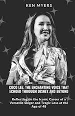 Coco Lee: The Enchanting Voice That Echoed Through Disney and Beyond: Reflecting on the Iconic Career of a Versatile Singer and Tragic Loss at the Age
