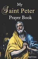 My Saint Peter Prayer Book 