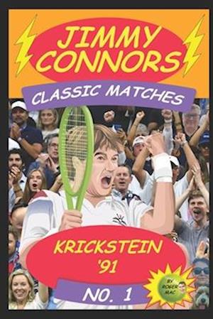 CONNORS CLASSICS: KRICKSTEIN '91