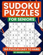 Sudoku Puzzles for Seniors Large print 150 puzzles easy to hard