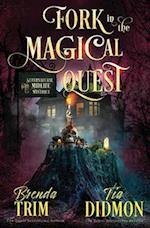 Fork in the Magical Quest: Paranormal Women's Fiction (Supernatural Midlife Mystique) 