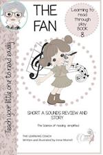 THE FAN -BOOK EIGHT : Decodable reader Short "A" sounds Review 