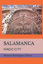 SALAMANCA: MAGIC CITY 