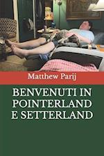 Benvenuti in Pointerland E Setterland