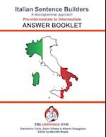 Italian Sentence Builders - Pre-intermediate to Intermediate - ANSWER BOOKLET 