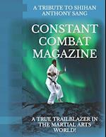 CONSTANT COMBAT MAGAZINE : SHIHAN SANG TRIBUTE 