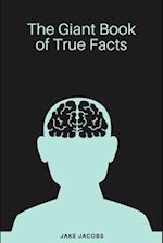 The Giant Book of True Facts 